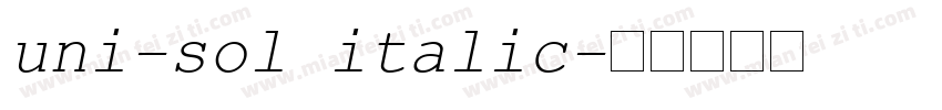 uni-sol italic字体转换
